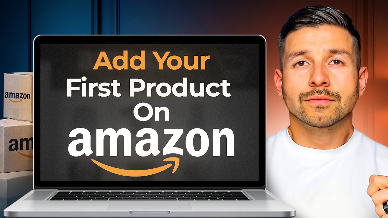 How To List Your First Product On Amazon In 2025 || Step by Step Beginner Guide