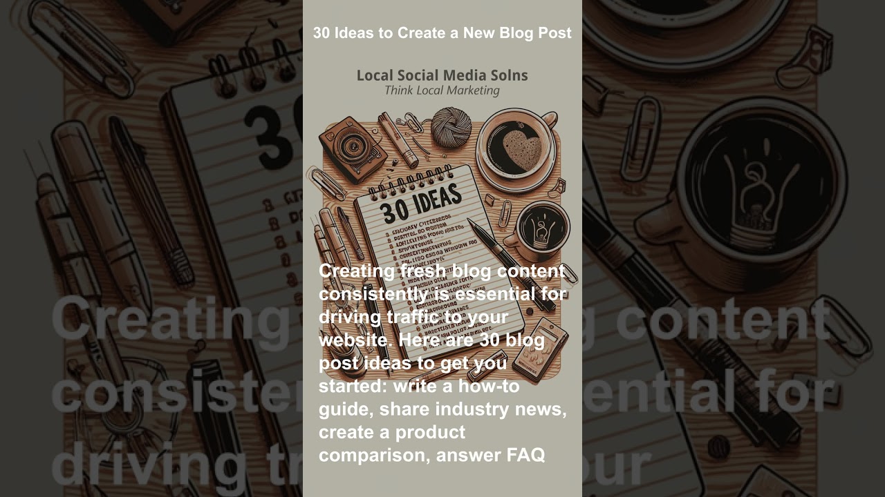 Digital Marketing - Day 12: 30 Ideas to Create a New Blog Post