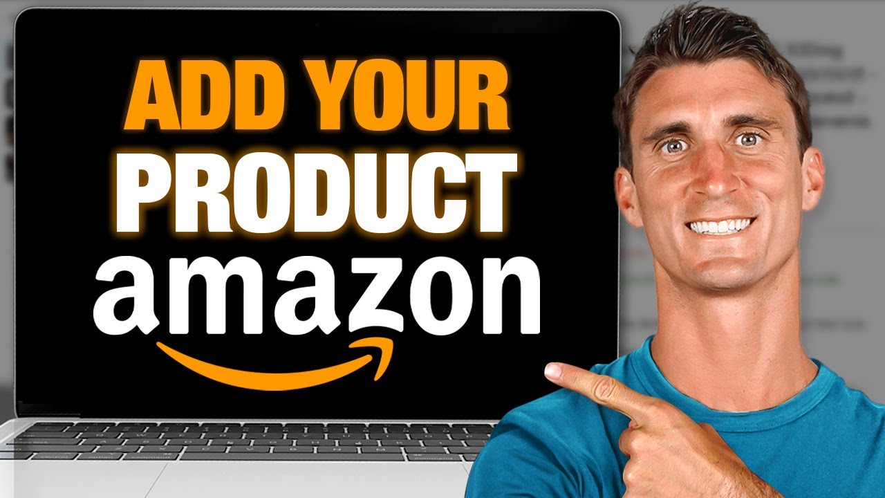 How to List Your First Product on Amazon Seller Central 2025