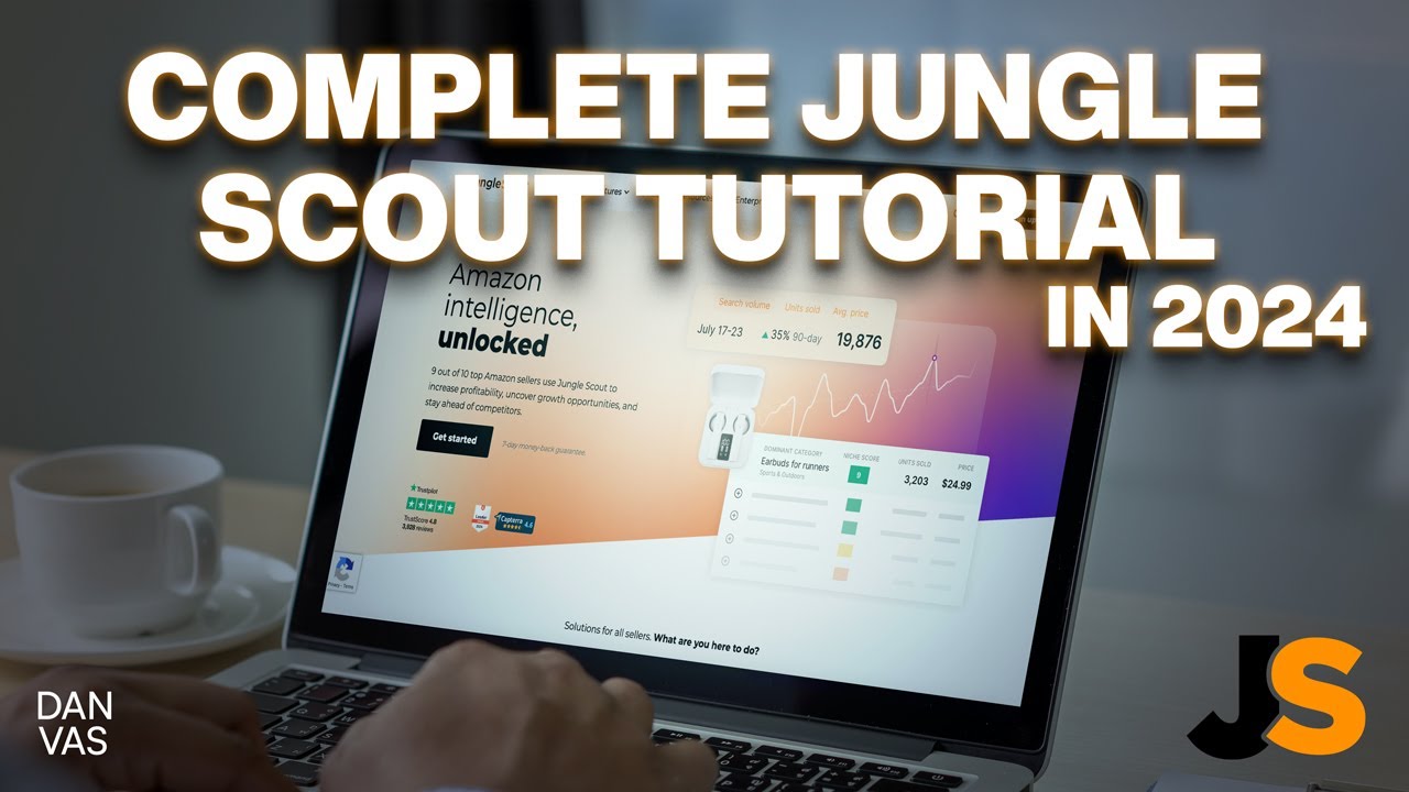 Jungle Scout COMPLETE Tutorial 2024 - How To Use It To Sell On Amazon PROFITABLY