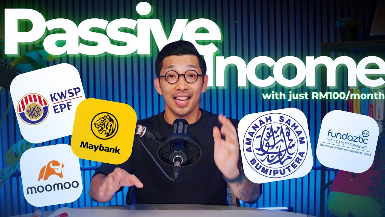 How to Build Passive Income in 2025! (even with just RM100 monthly)
